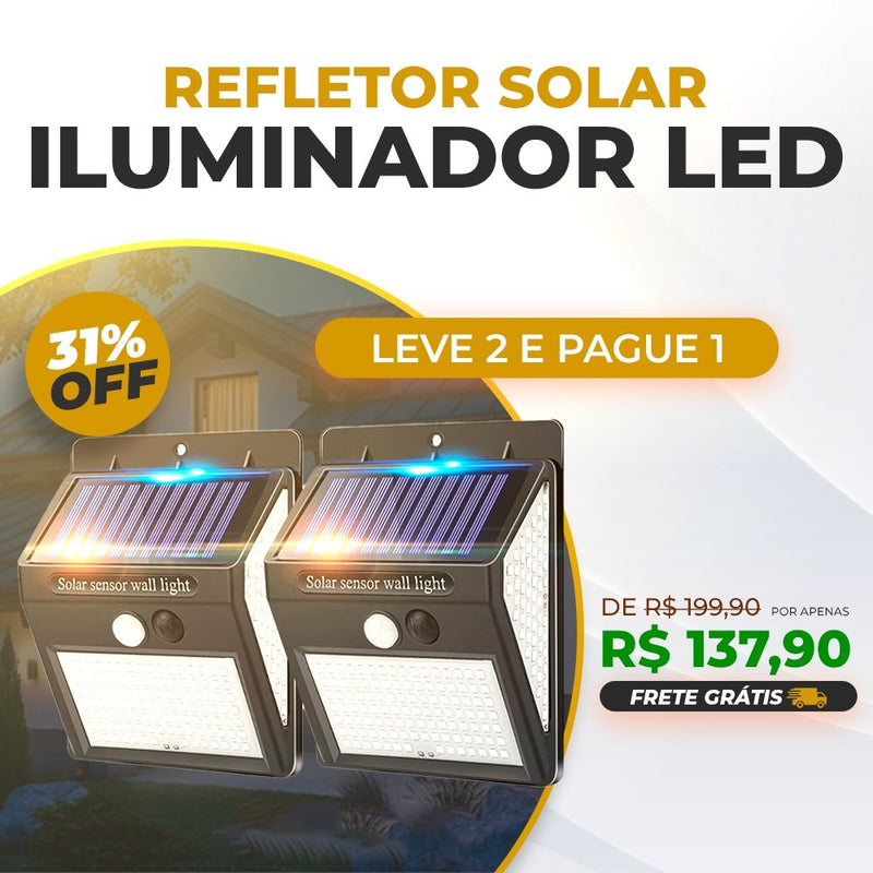 Refletor Solar Iluminador LED - COMPRE 1 E LEVE 2 UNIDADES